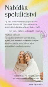 Menopausa www.XANADA.cz Jana Zlesáková spolu lidství solidárnost